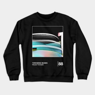 Throwing Muses / Minimalist Style Fan Artwork Design Crewneck Sweatshirt